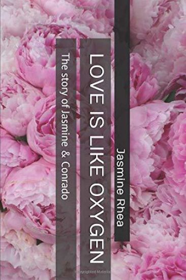 Love Is Like Oxygen: The Story of Jasmine & Conrado