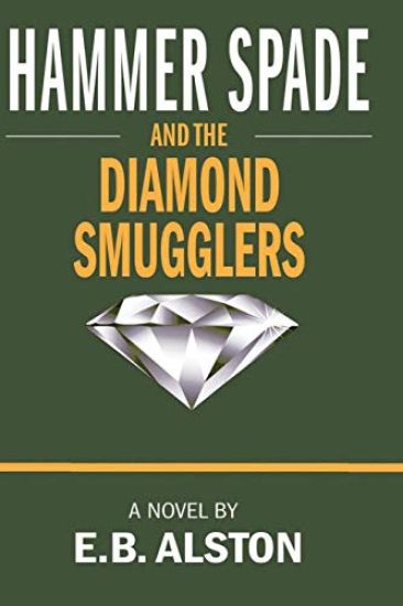 Hammer Spade and the Diamond Smugglers