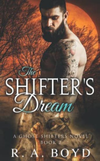 The Shifter's Dream