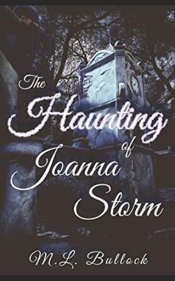The Haunting of Joanna Storm