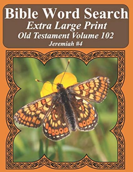 Bible Word Search Extra Large Print Old Testament Volume 102: Jeremiah #4
