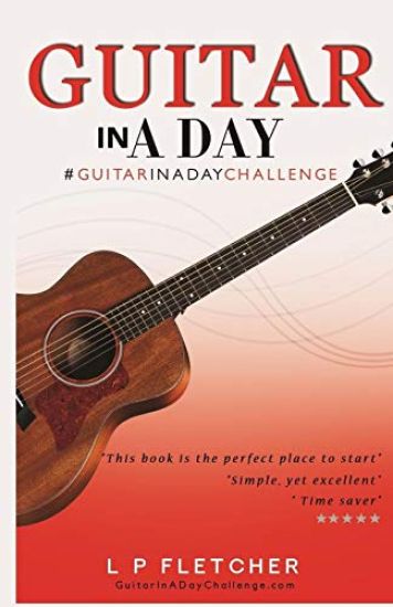 Guitar In A Day: #GuitarInADayChallenge