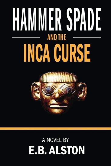 Hammer Spade and the Inca Curse