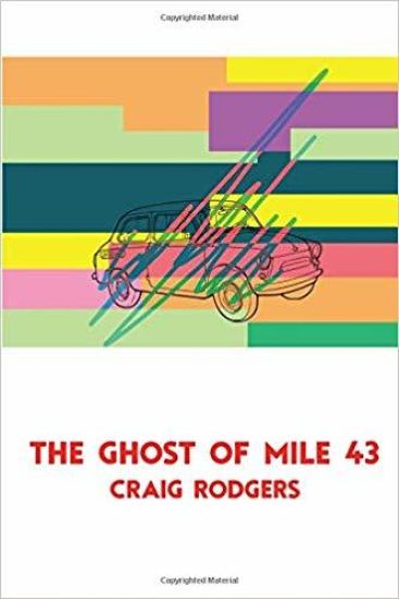 The Ghost of Mile 43