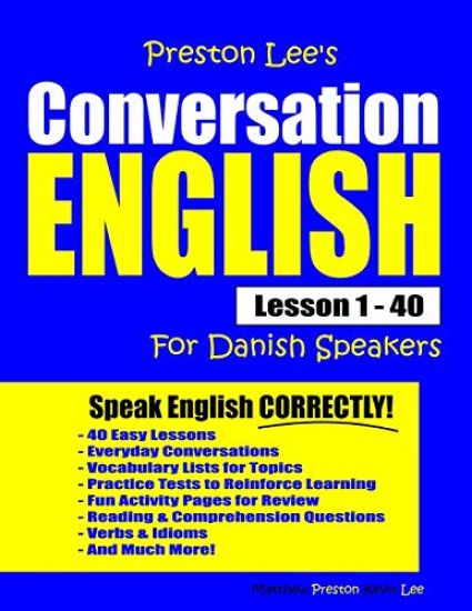 Preston Lee's Conversation English For Danish Speakers Lesson 1 - 40