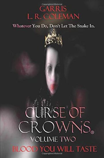 Curse Of Crowns Blood You Will Taste