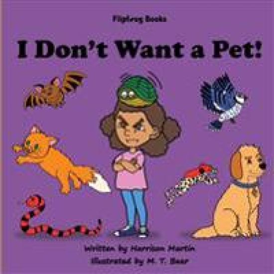 I Don't Want a Pet!