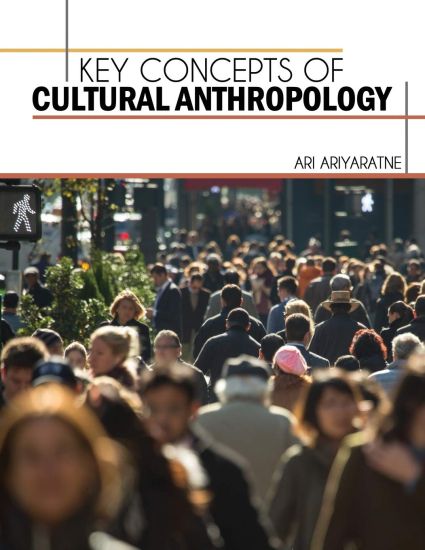 Key Concepts of Cultural Anthropology