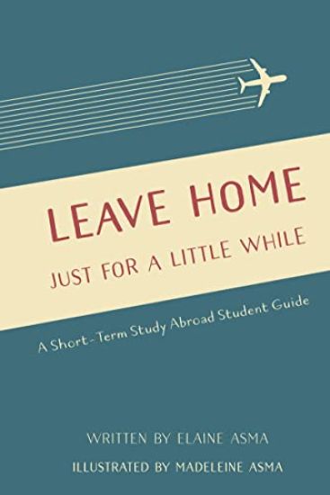 Leave Home Just for a Little While