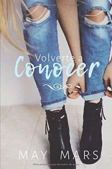 Volverte a conocer