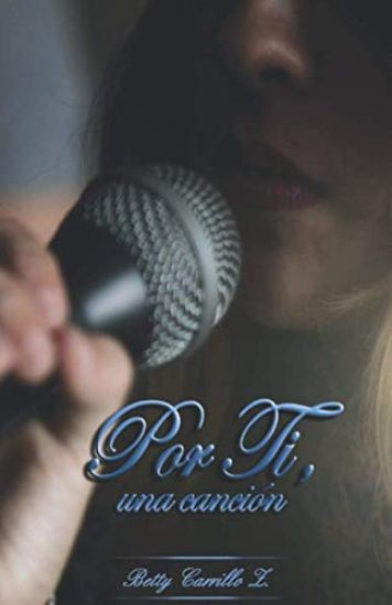 Por Ti: Una canción