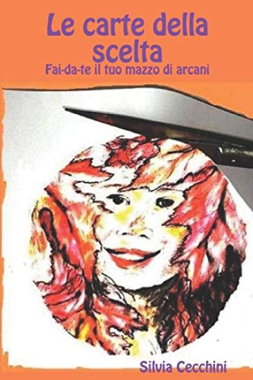 Le Carte Della Scelta