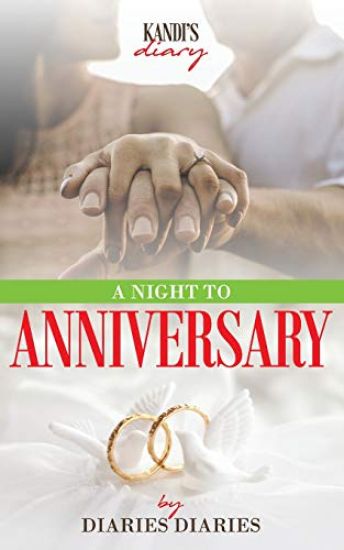A Night to Anniversary: Kandi's Diary