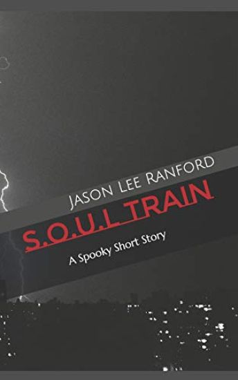 S.O.U.L. Train: A Spooky Short Story
