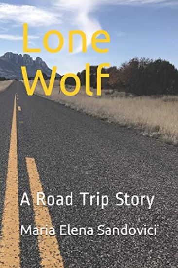 Lone Wolf: A Road Trip Story