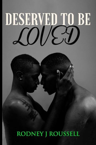 Deserved To Be Loved