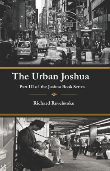 The Urban Joshua: A Handbook for Spiritual Activists and Active Spiritualists
