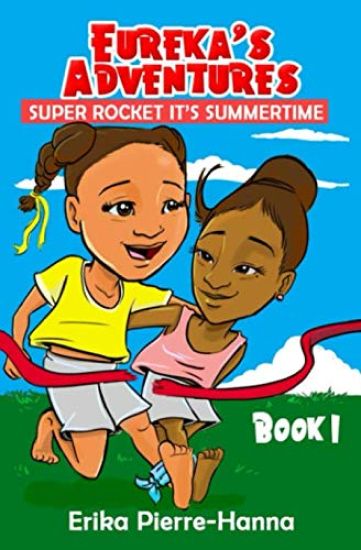 Eureka's Adventures: Super Rocket its Summer Time.