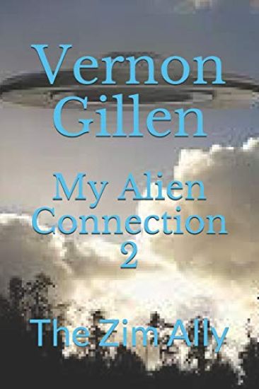 My Alien Connection 2: The Zim Ally