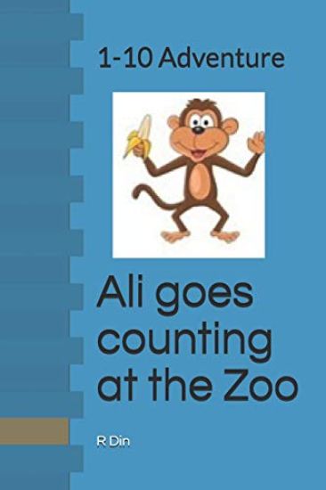 Ali Goes Counting at the Zoo: 1-10 Adventure