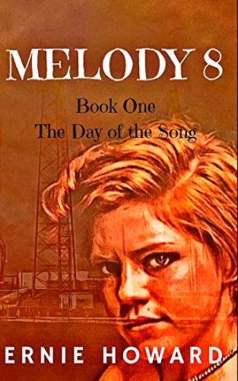 Melody 8: Book One: The Day of the Song