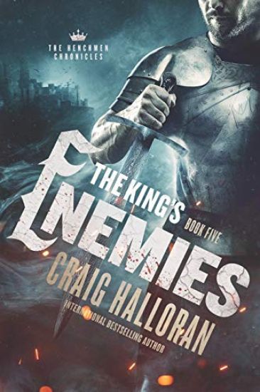The King's Enemies: The Henchmen Chronicles - Book 5