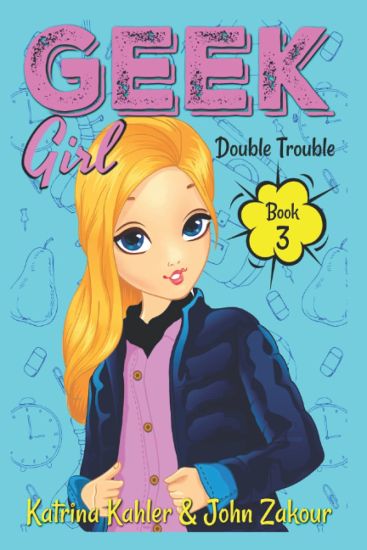 Geek Girl - Book 3