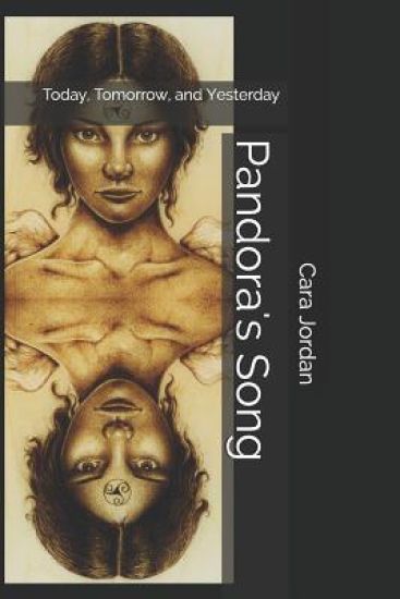 Pandora's Song: Today, Tomorrow, Yesterday