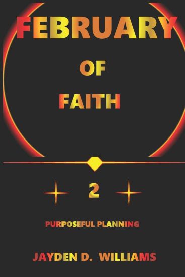 February of Faith: Purposeful Planning