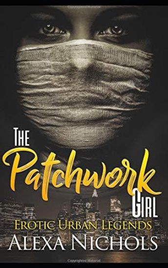 Erotic Urban Legends: The Patchwork Girl