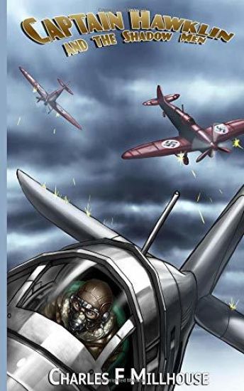 Captain Hawklin and the Shadow Men