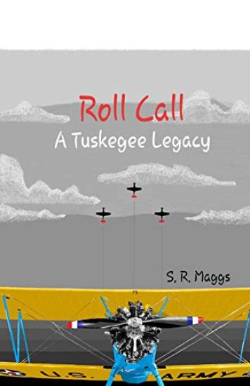 Roll Call: A Tuskegee Legacy