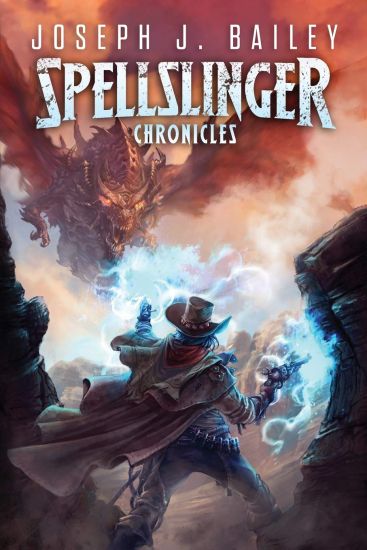 The Spellslinger Chronicles
