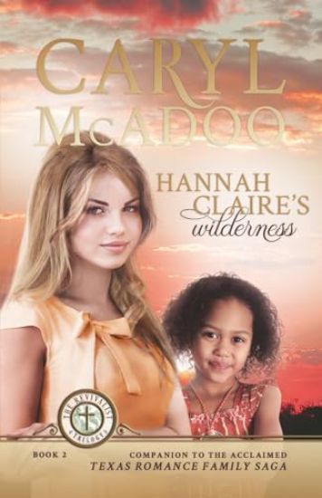 Hannah Claire's Wilderness