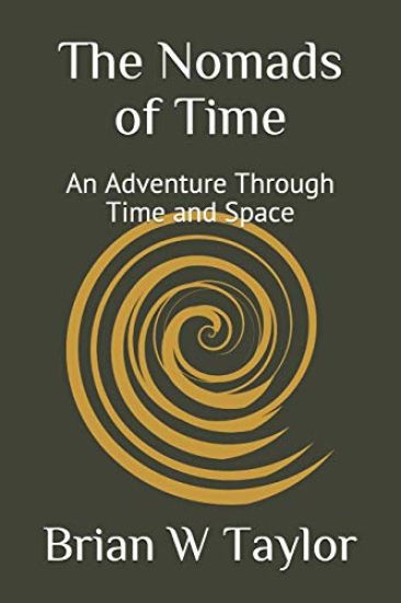 The Nomads of Time: An Adventure Through Time and Space