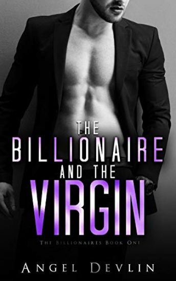The Billionaire and the Virgin: H's Story