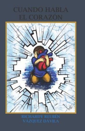 Cuando Habla El Corazón