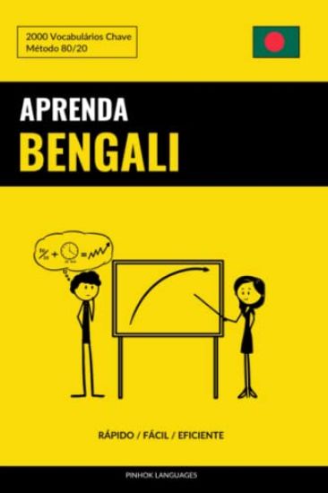 Aprenda Bengali - Rápido / Fácil / Eficiente