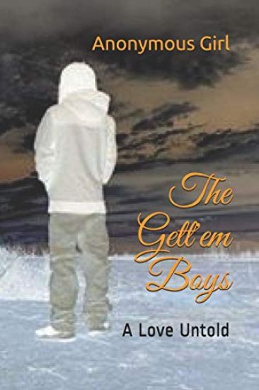 The Gett'em Boys: A Love Untold