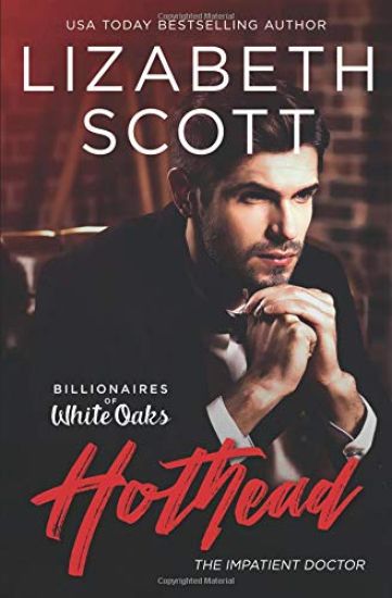 Hothead: The Impatient Doctor