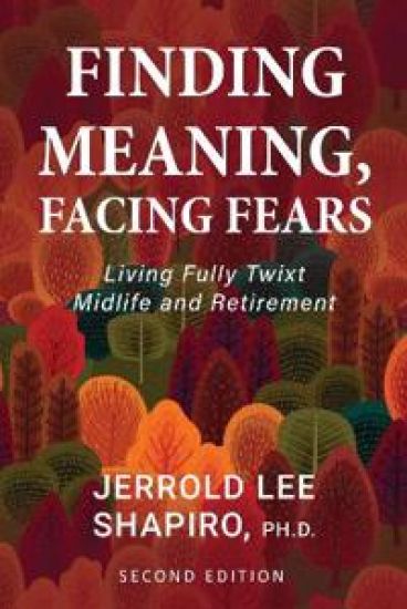 Finding Meaning, Facing Fears
