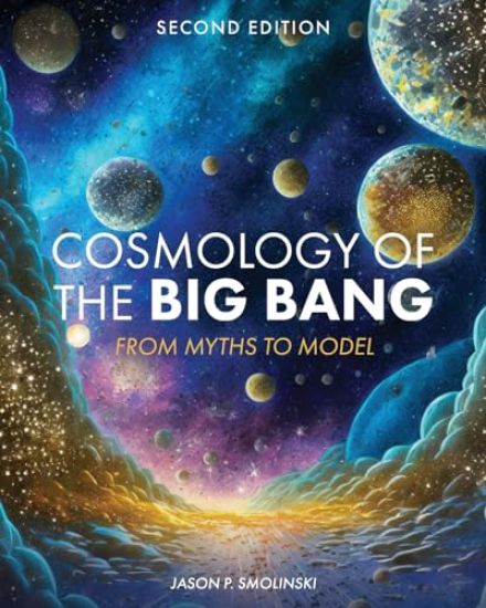 Cosmology of the Big Bang
