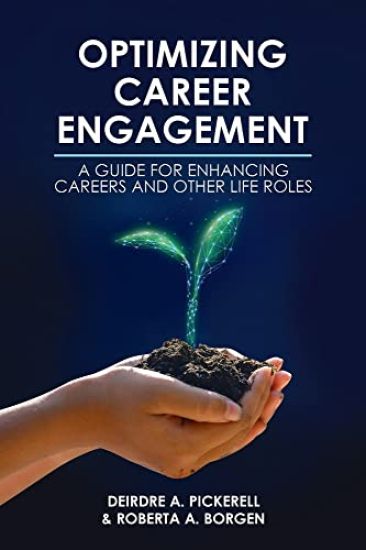 Optimizing Career Engagement: A Guide for Enhancing Careers and Other Life Roles