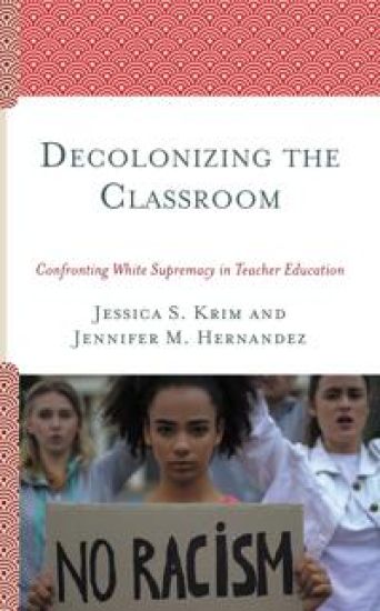 Decolonizing the Classroom