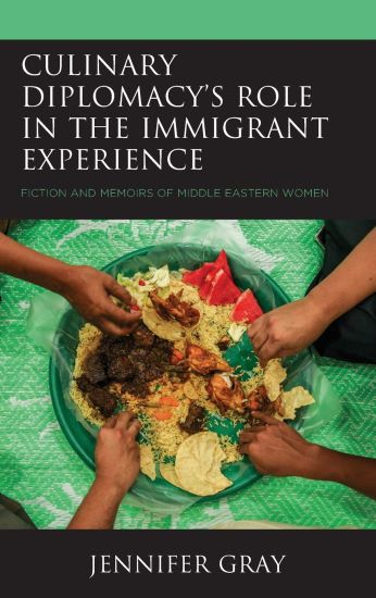 Culinary Diplomacy’s Role in the Immigrant Experience