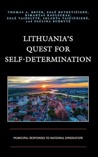 Lithuania’s Quest for Self-Determination