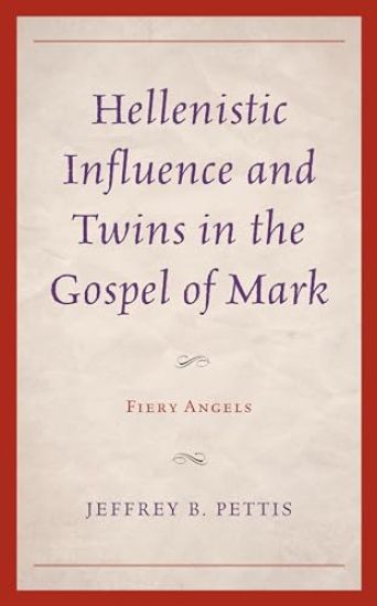 Hellenistic Influence and Twins in the Gospel of Mark