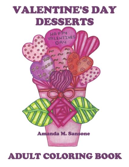 Valentine's Day Desserts: Adult Coloring Book