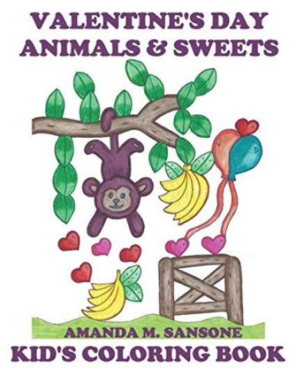 Valentine's Day Animals & Sweets: Kid's Coloring Book