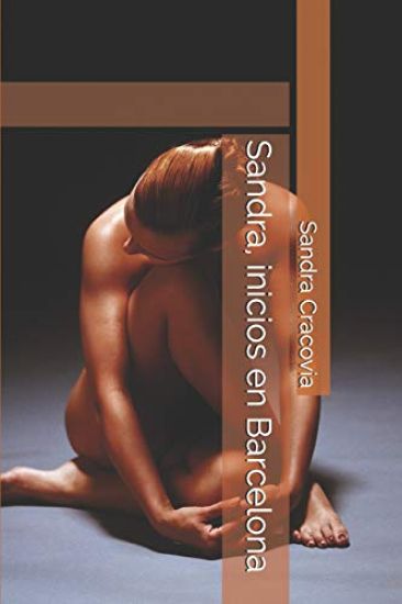 Sandra, Inicios En Barcelona